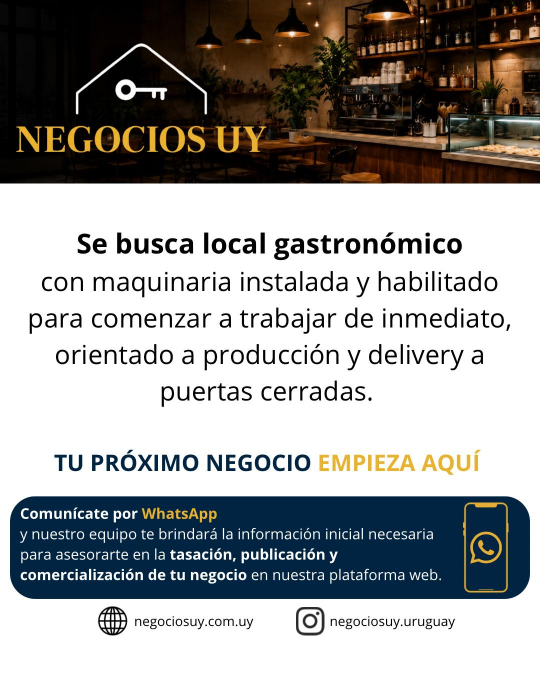 Se busca local gastronómico habilitado para comenzar a trabajar de inmediato.